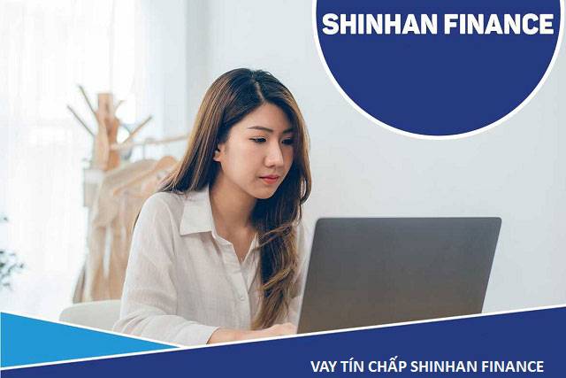 Vay tín chấp Shinhan theo lương