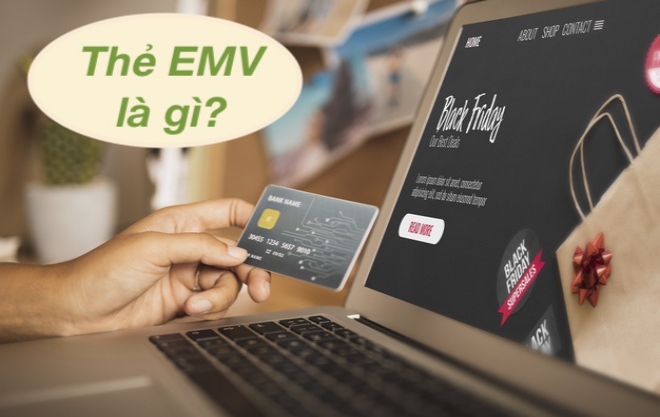 Thẻ EMV là gì?