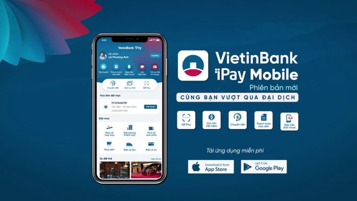 Vietinbank Ipay ứng dụng ngân hàng số cho mọi nhà