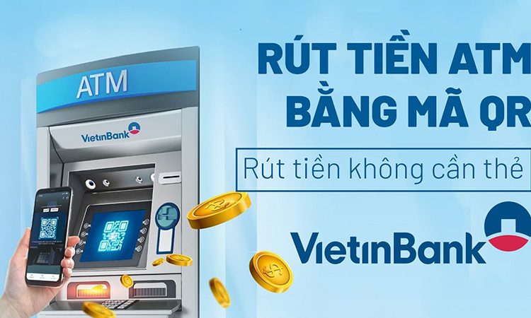 Có thể rút tiền ATM Vietinbank mà không cần thẻ