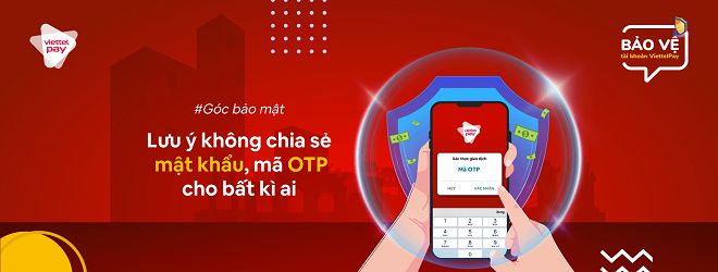 Mẹo bảo vệ Mật khẩu ViettelPay an toàn nhất