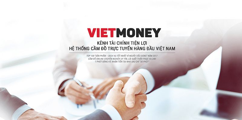 Vietmoney có lừa đảo khách hàng vay tiền, cầm cố không?