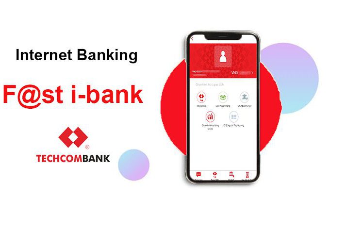 Dịch vụ Fast IBank Techcombank