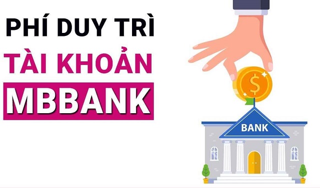 Phí duy trì tài khoản MBBank là gì?