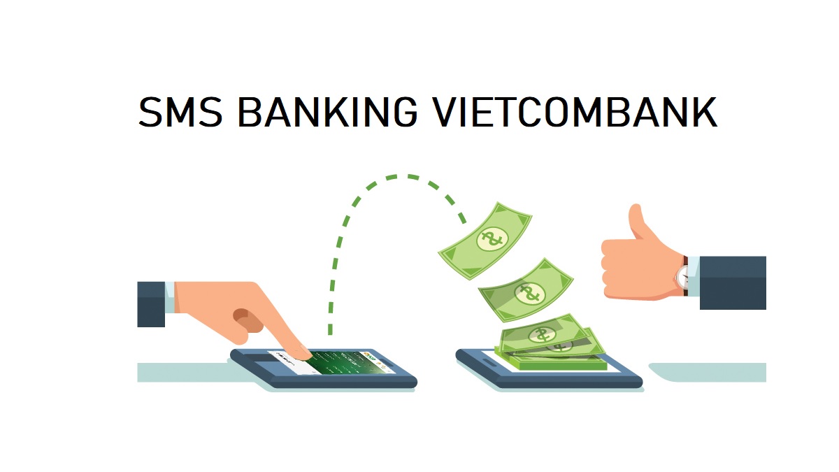Dịch vụ SMS Banking Vietcombank là gì?