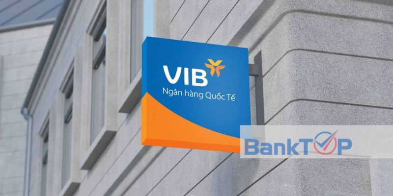 Vài nét về ngân hàng VIB
