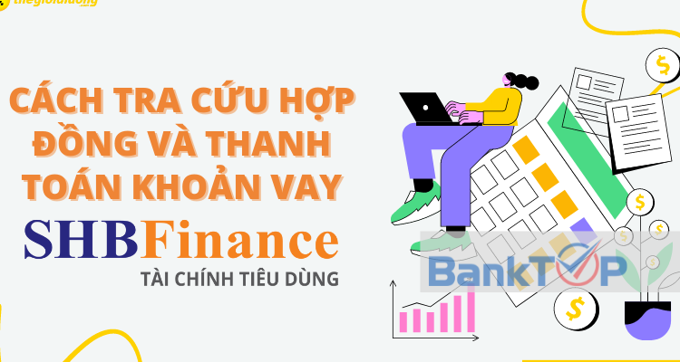 Cách tra cứu hợp đồng SHB Finance bằng CMND