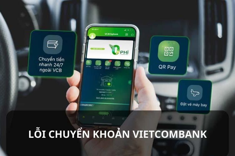 Chuyển tiền Vietcombank nhưng không nhận được làm sao?